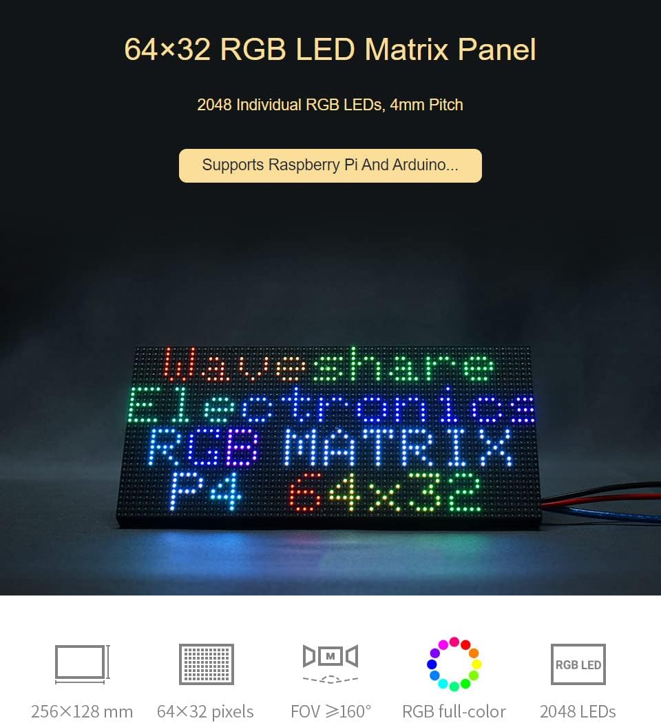 Waveshare RGB Full-Color LED Matrix Panel 4mm Pitch 64×32 Pixels 2048 Individual RGB LEDs Adjustable Brightness Compatible with Raspberry Pi 5/4B/3B/Zero/Zero W/Zero 2W/Pico/Pico W/Pico WH