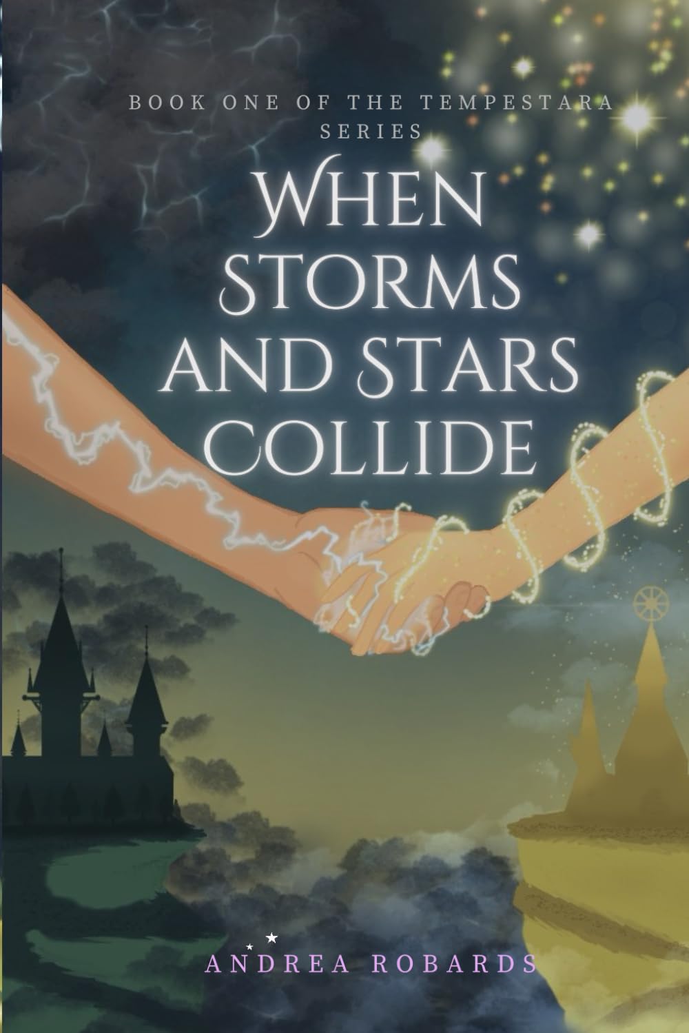 When Storms and Stars Collide (The Tempestara Series)