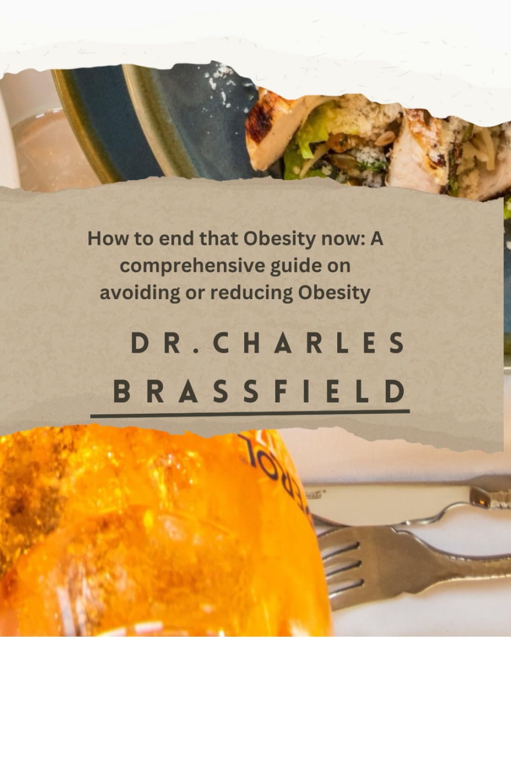 How to end that obesity now: A comprehensive guide on avoiding or reducing obesity