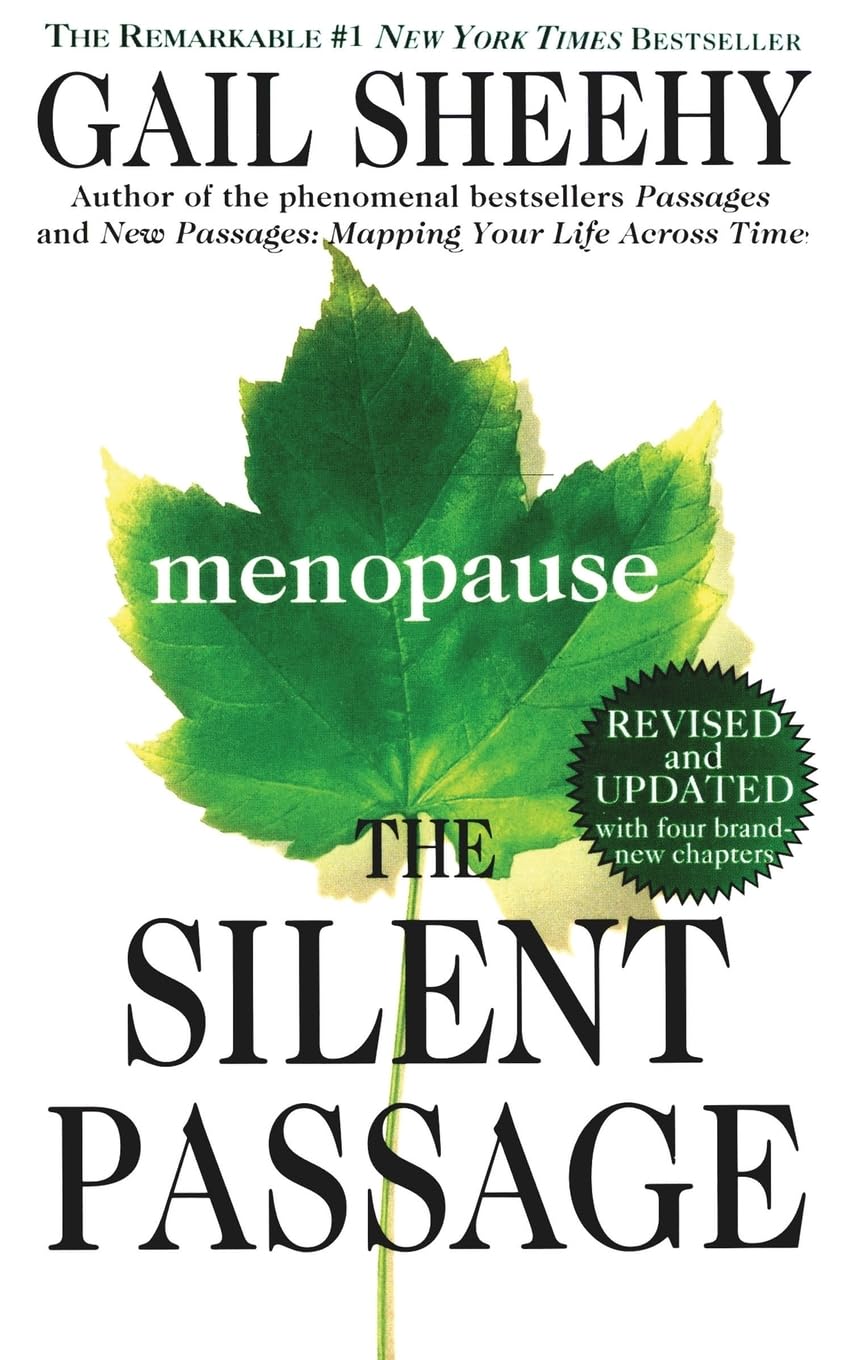 The Silent Passage: Revised and Updated Edition: Menopause