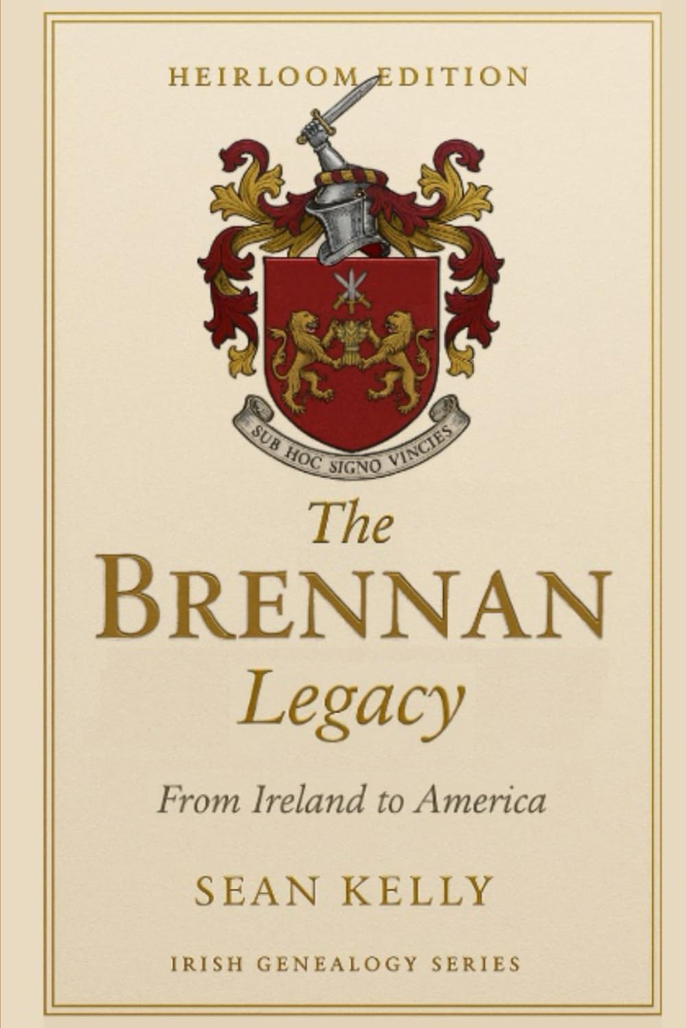 The Brennan Family Legacy: From Ireland to America (Irish Genealogy)