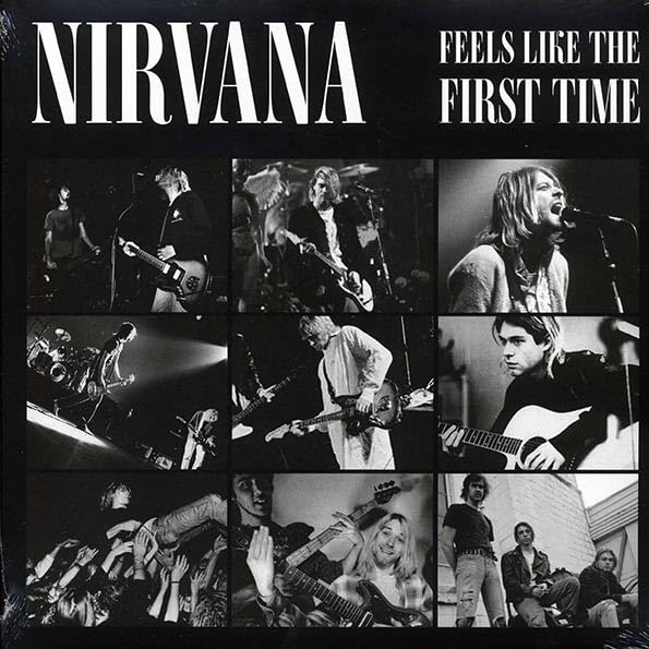 NIRVANA : FEELS LIKE THE FIRST TIME - NEW SEALED 1000 LTD EDITION CLEAR COLORED