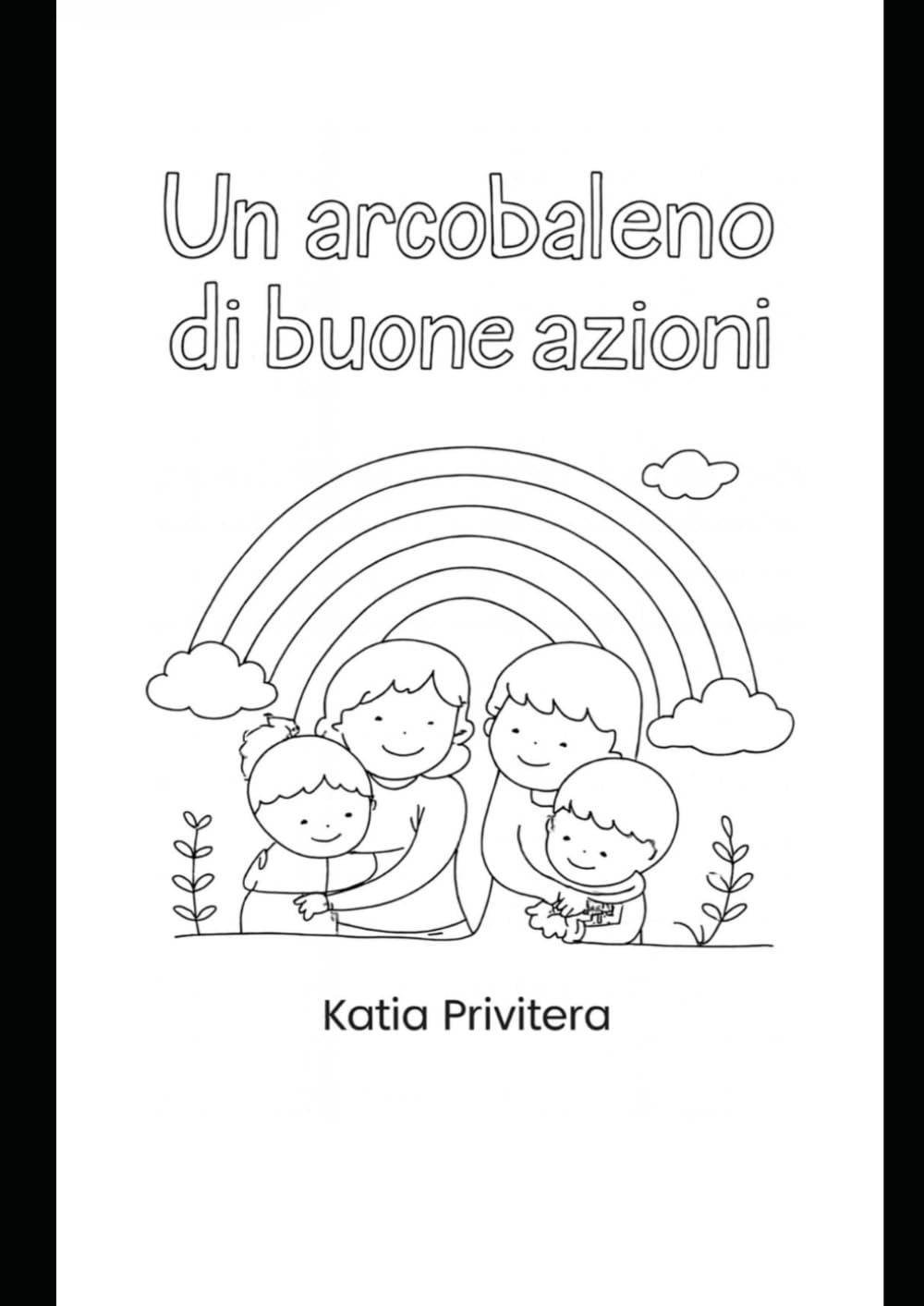 Un arcobaleno di buone azioni