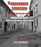  Umbenannte Straßen in Niedersachsen: Helmstedt bis Wurster Nordseeküste (Umbenannte Straßen in Deutschland 21)