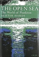 The Open Sea: The World of Plankton. 1st UK edn. B0018Q3F7A Book Cover
