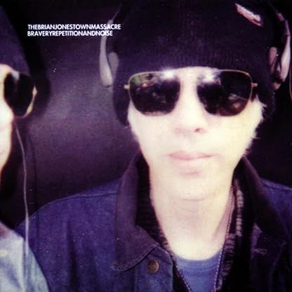 Bravery Repetition and Noise por Brian Jonestown Massacre — capa do álbum