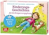 Kinderyoga-Geschichten für die Entspannungsphase: Bildkarten für kleine Yogis von 4 bis 10, die zu Traumreisen und Tiefenentspannung einladen. ... und innere Balance. 30 Ideen auf Bildkarten)