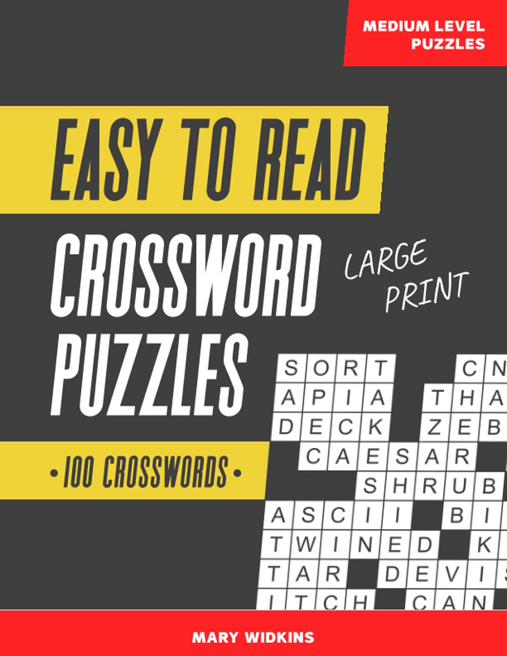 100 Large Print Easy To Read Medium Level Crossword Puzzles: Cross Words  Activity Puzzlebook For Adults, Seniors, And All Other Crossword Fans:  Widkins, Mary: 9798503192698: Books - Amazon.ca