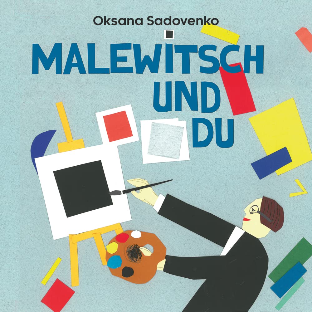 Malewitsch und du Ein Wegweiser auf dem Weg zur Kunst Livre Histoire Art