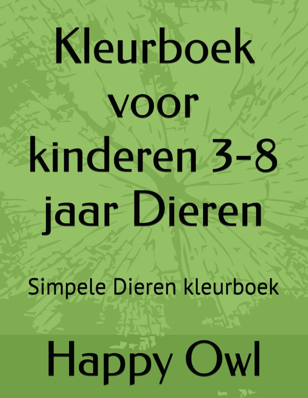 Kleurboek voor kinderen 3-8 jaar Dieren: Simpele Dieren kleurboek