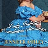 Lady Isabella's Scandalous Marriage: Highland Pleasures, Book 2
