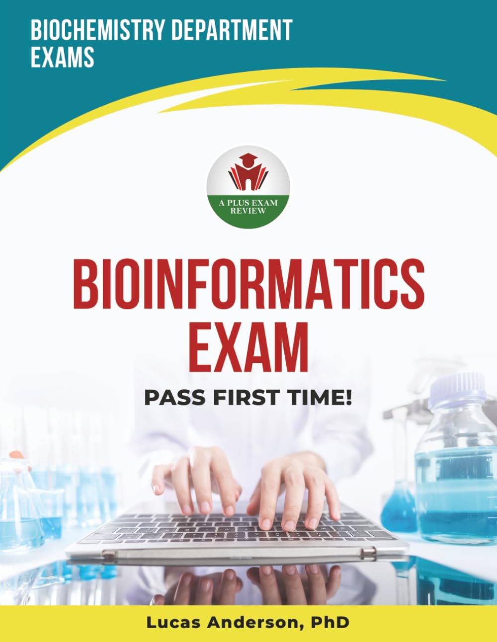 BIOINFORMATICS EXAM PREP