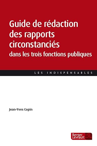Guide de rédaction des rapports circonstanciés dans les trois fonctions publiques