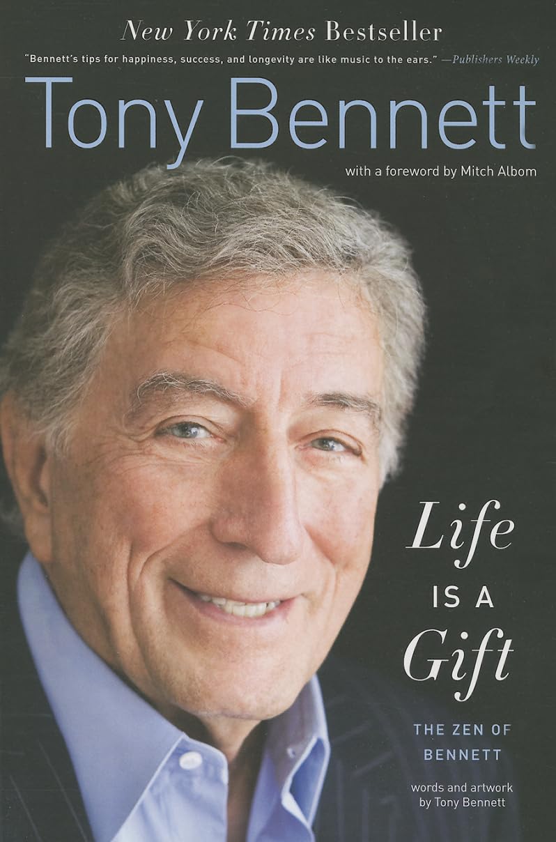 Life Is a Gift: The Zen of Bennett - 9780062207074, Tony Bennett, paperback