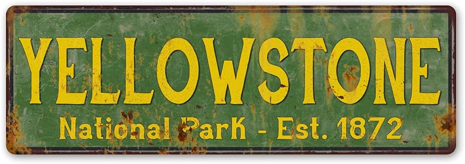 Yellowstone National Park Sign Decor Rustic Signs Cabin Decorations Outdoors Adventure Plaque Nature Tin Wall Art Home Gift 6 x 18 High Gloss Metal 206180057032