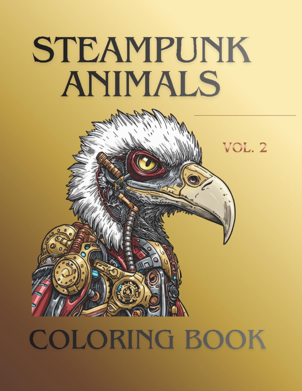 Steampunk Animals Vol.2: Coloring Book