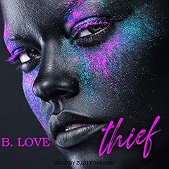 Thief Audiolibro Por B. Love arte de portada