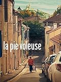  La Pie voleuse