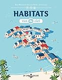  Habitats vus du ciel