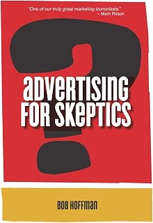 Advertising For Skeptics
