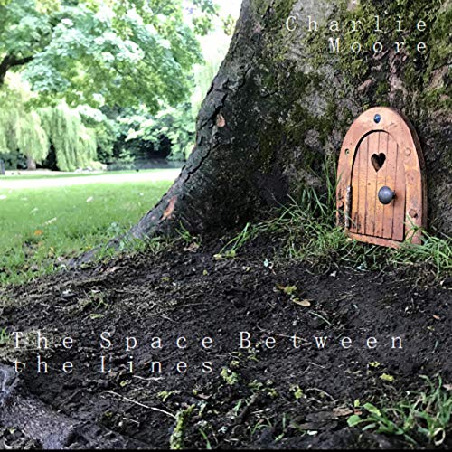 The Space Between the Lines de Charlie Moore en Amazon