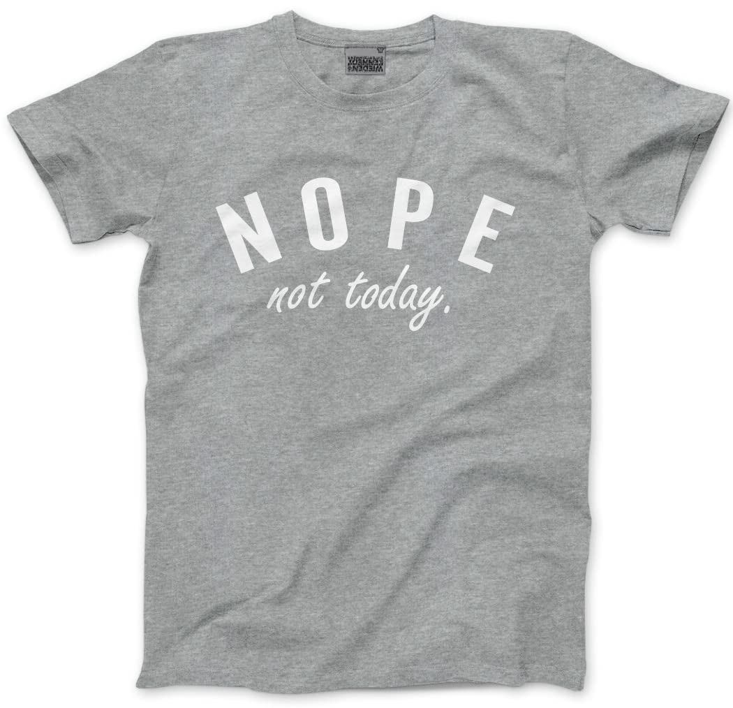 HotScamp Nope Not Today Men's Unisex T-Shirt - Heather Grey X-Large
