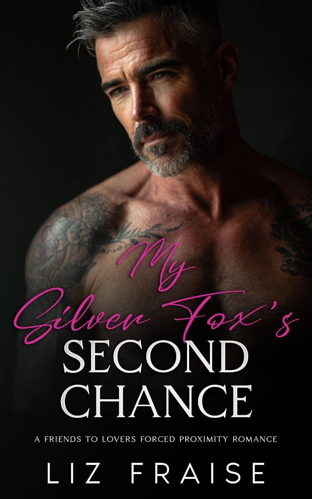 My Silver Fox's Second Chance: A Friends to Lovers Forced Proximity Romance