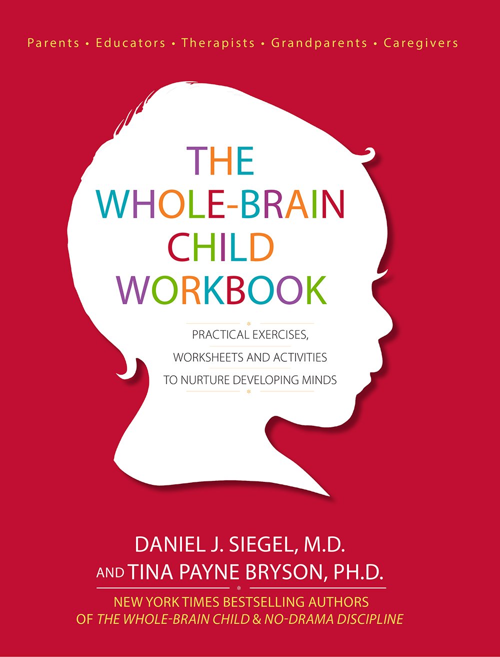 The Comprehensive Whole-Brain Child Workbook (Spiral Bound) main image 0