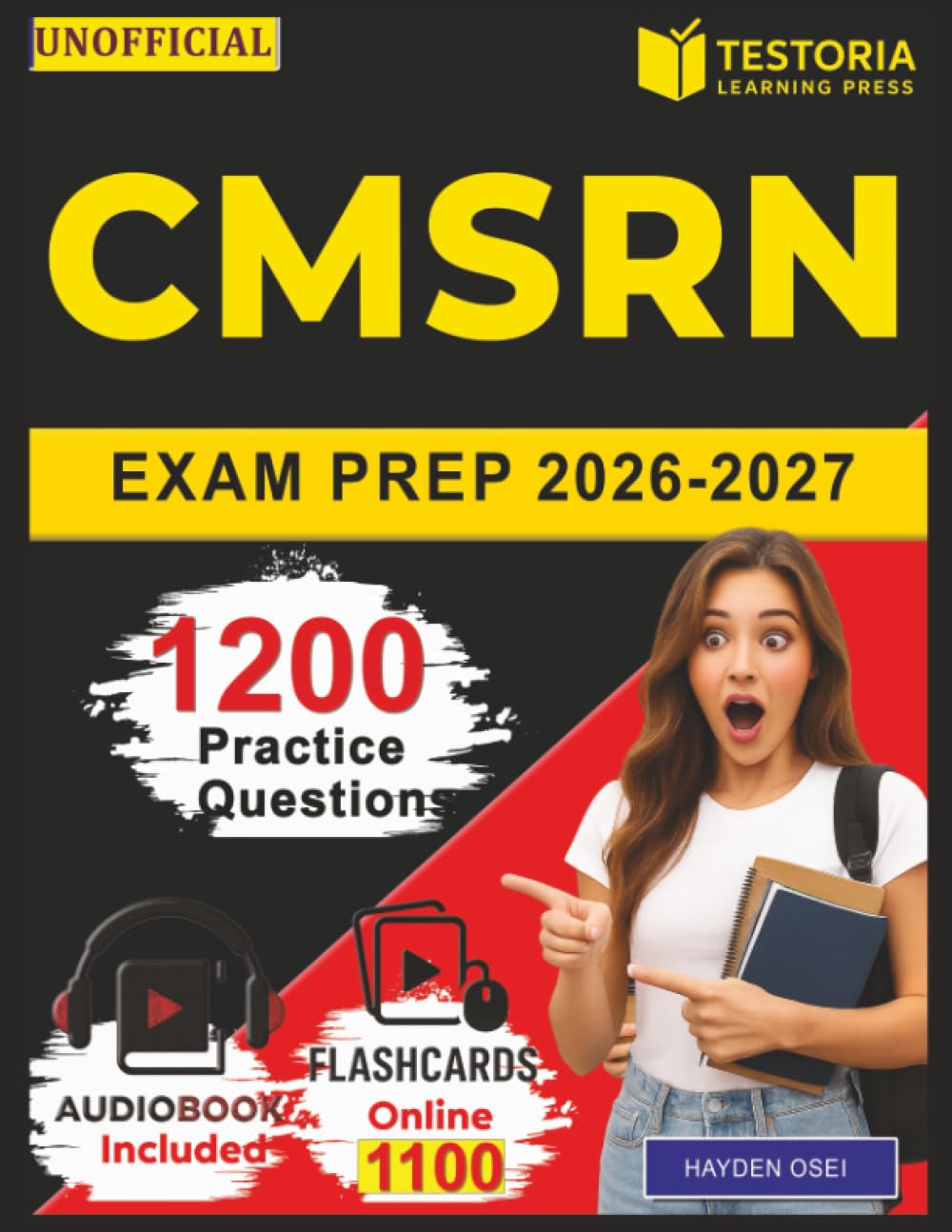 Unofficial CMSRN Exam Prep 2026-2027: 1200 Questions and Detailed Explanations for Certified Medical-Surgical Registered Nurse