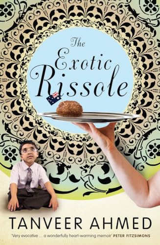 The Exotic Rissole: A Memoir view 2