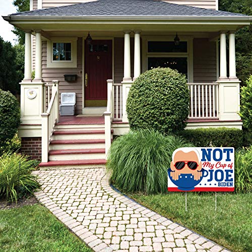 Big Dot Of Happiness Not My Cup Of Joe Biden - Funny Political Election Yard Sign Lawn Decorations - Party Yardy Sign #TOP2