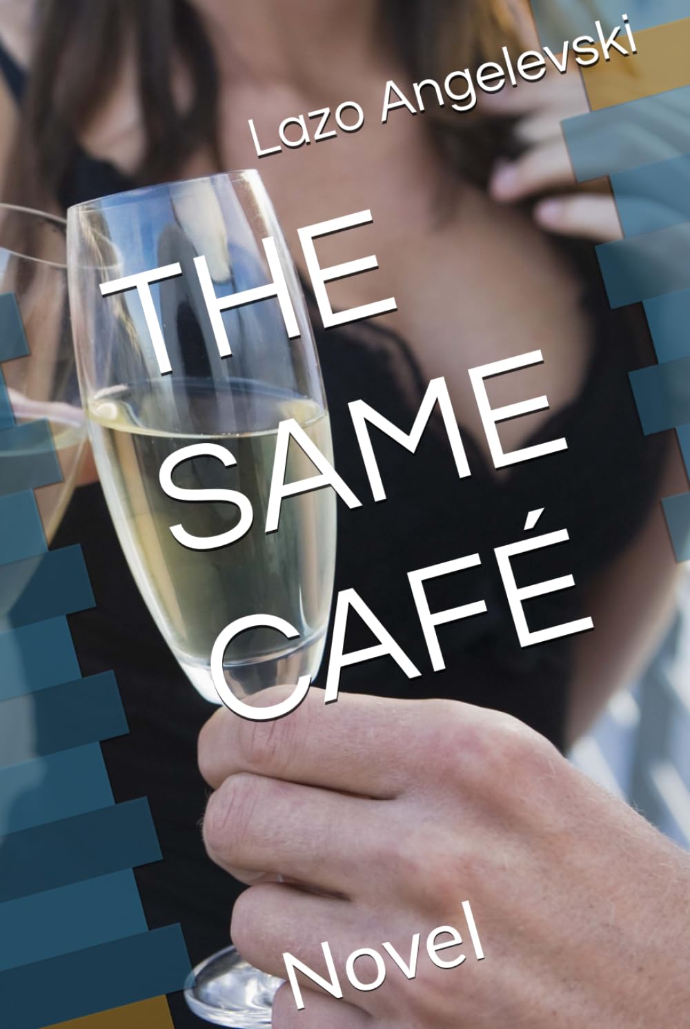 THE SAME CAFÉ: Novel