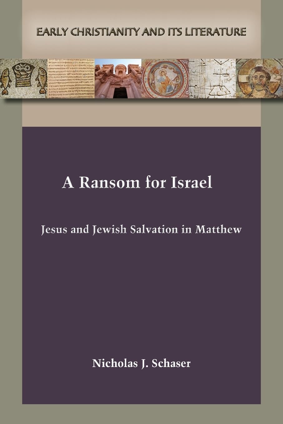A Ransom for Israel: Jesus and Jewish Salvation in Matthew