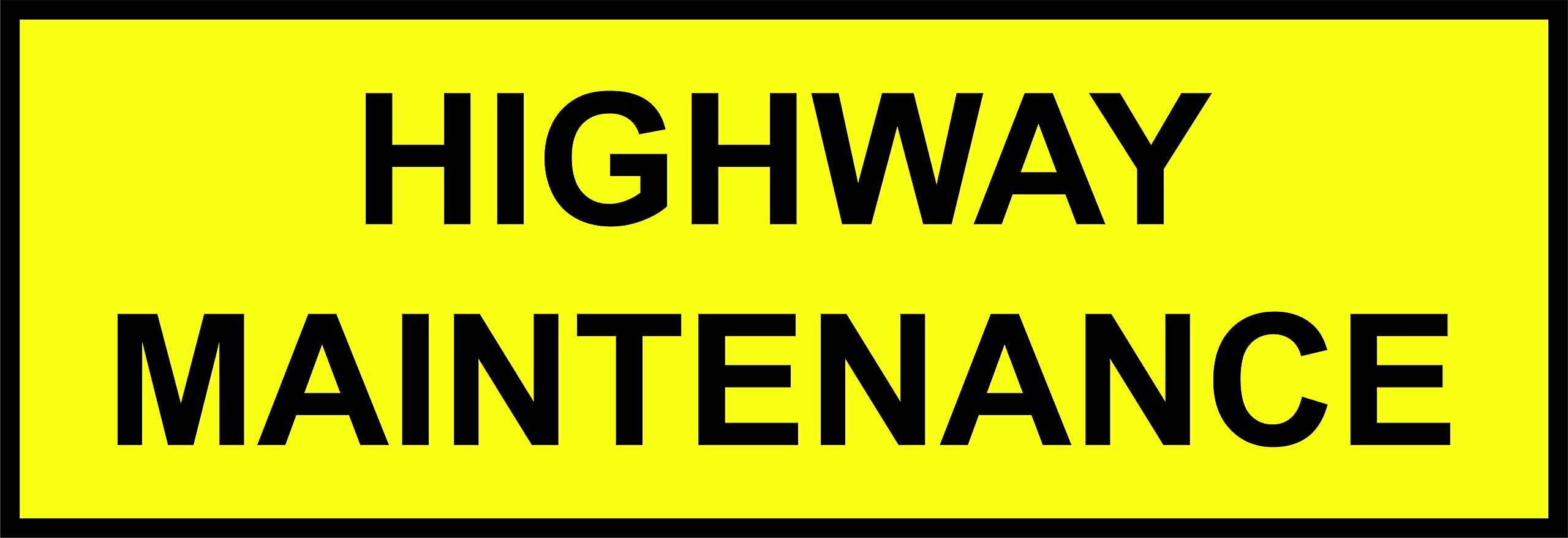Highway Maintenance Vehicle Signs - Fluorescent Yellow for Compliancy - Magnetic or Self Adhesive Sticker - Traffic Signs/Road Works/Construction (Magnetic, 800x275mm)