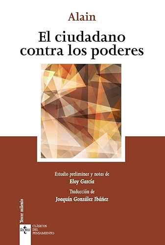 El ciudadano contra los poderes (Clásicos - Clásicos del Pensamiento)