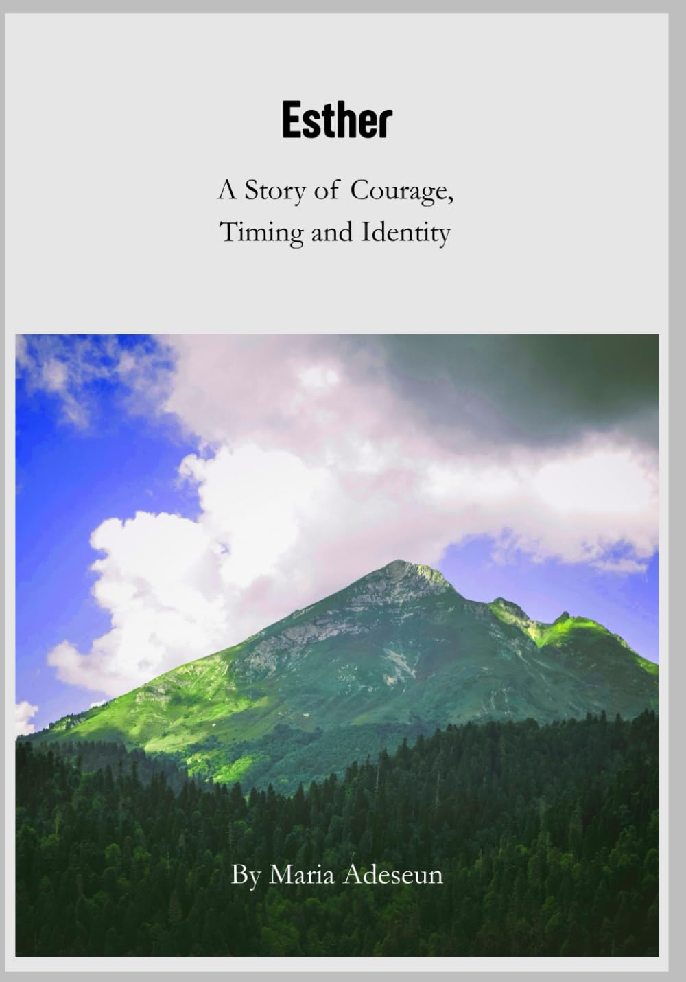 Esther: A Story of Courage, Timing and Identity. (Biblical Portraits)