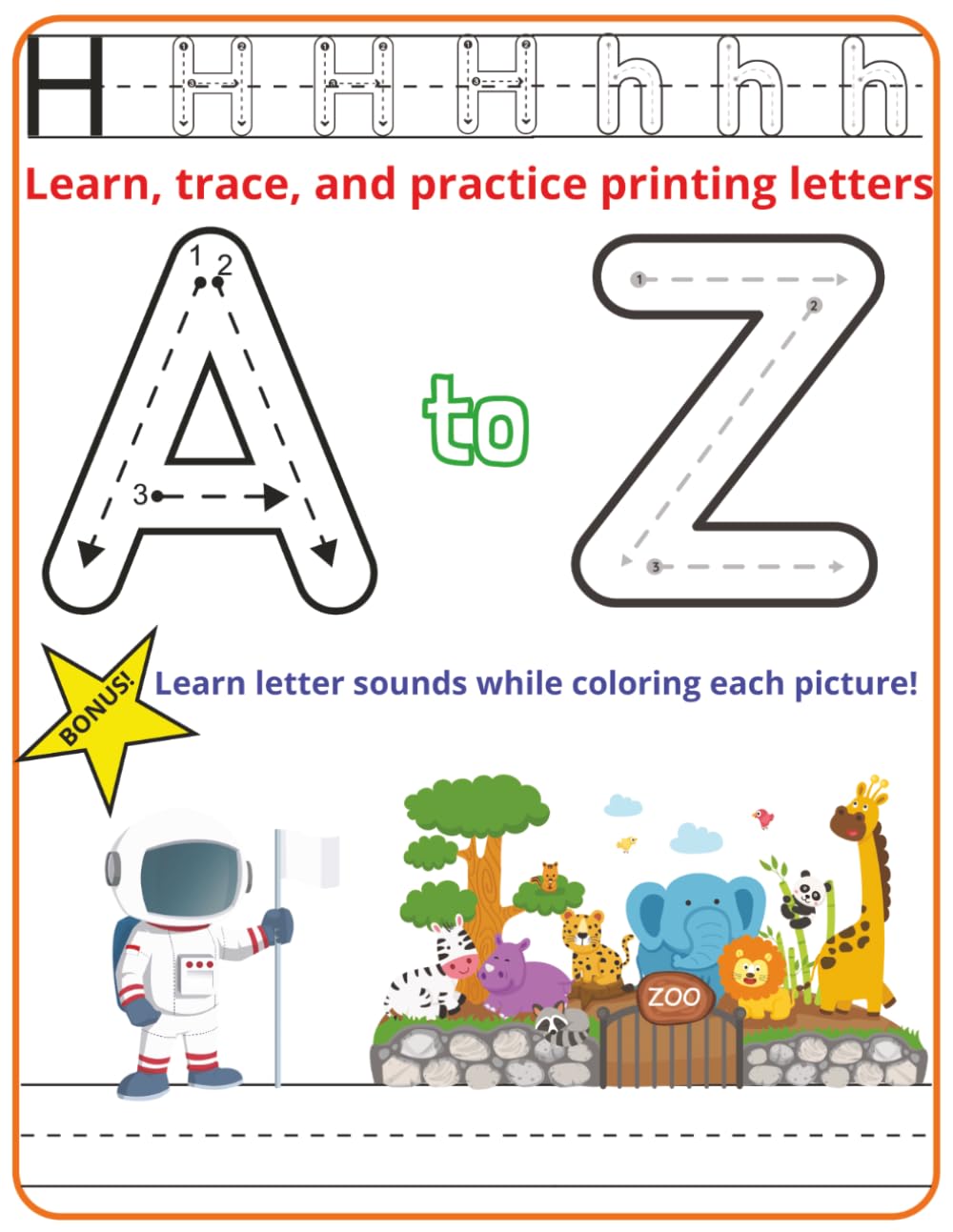 Learn, Trace, and Practice Printing Letters A to Z: Early Writing Skills that Build Confidence (Early Preschool Skills: Build Confidence. Spark Curiosity. Make Learning Fun!)