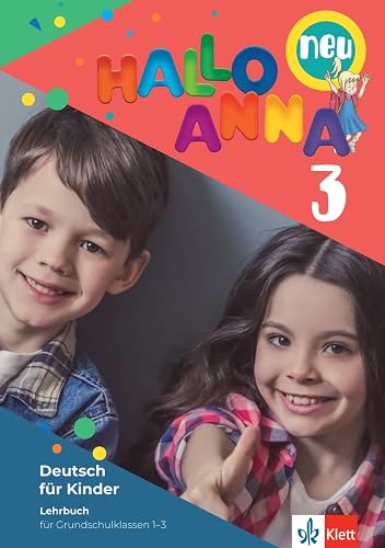 Hallo anna neu 3, libro del alumno: Deutsch für Kinder