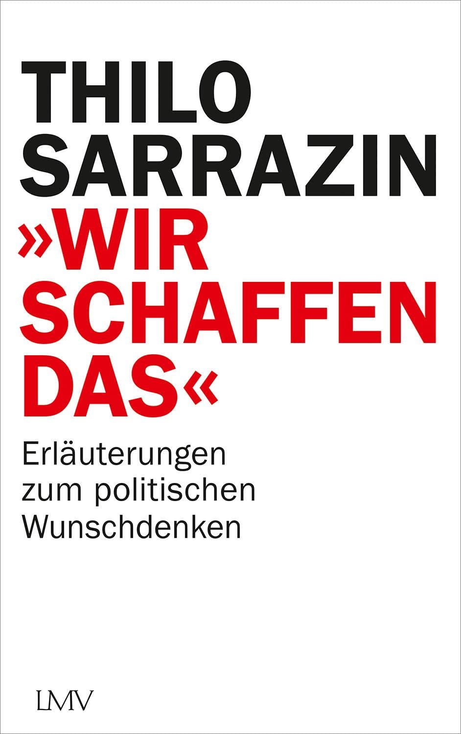 Langen-Müller "Wir Schaffen Das": Erläuterungen Zum Politischen Wunschdenken