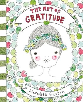 Hardcover The Art Of Gratitude Book