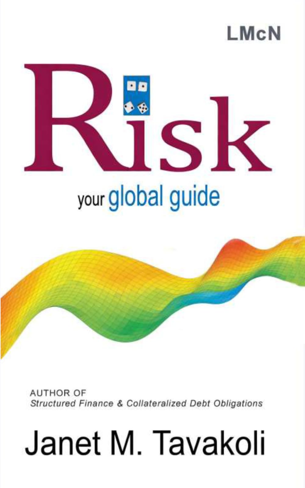 Risk (Tavakoli Finance)