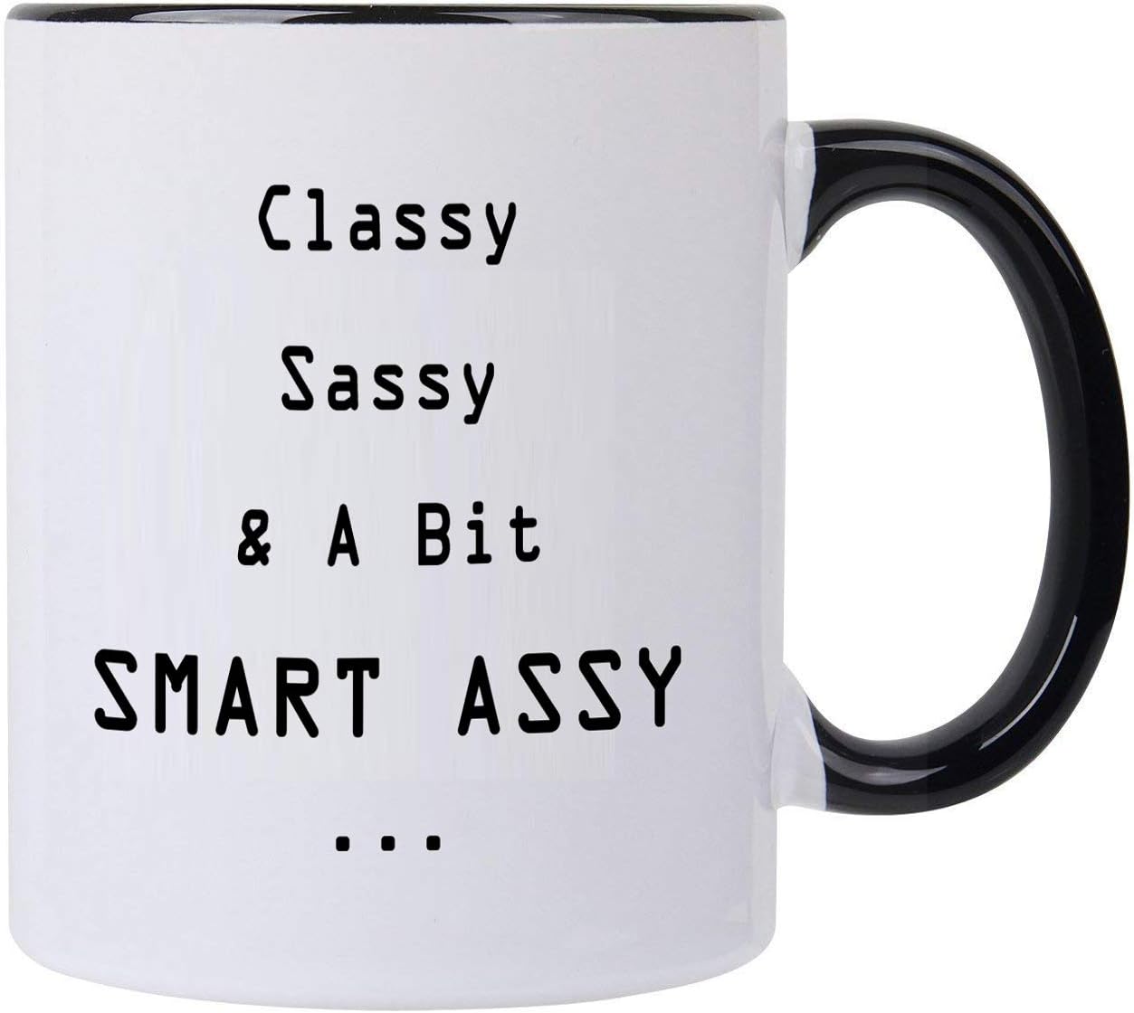 Funny Women Gifts Classy Sassy And A Bit Smart Assy 11