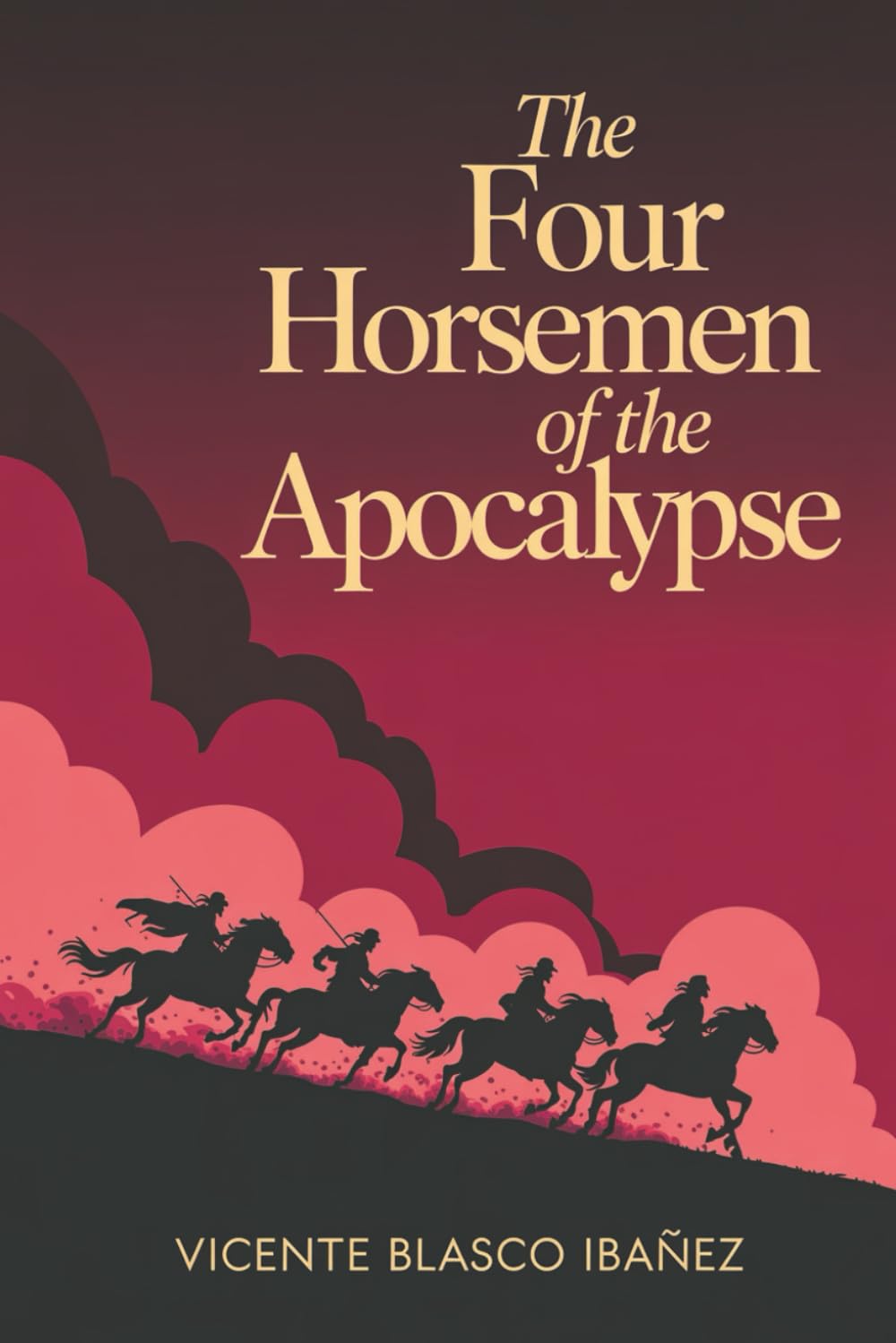 The Four Horsemen of the Apocalypse: War, Morality & the Coming of the Apocalypse (Annotated)