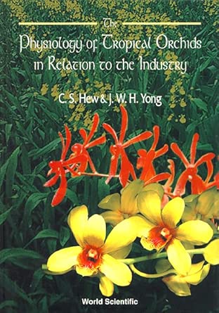 Physiology Of Tropical Orchids In Relation To The Industry, The book cover