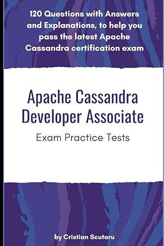 Apache Cassandra Developer Associate: Exam Practice Tests