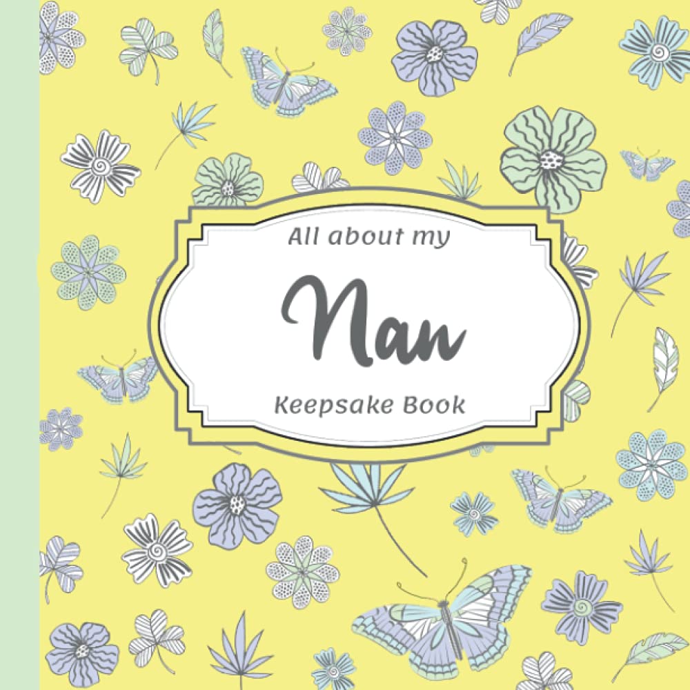 All about my Nan Keepsake Book: Personalised Gift from your Grandchild