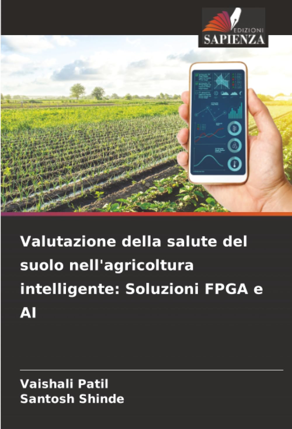 Valutazione della salute del suolo nell'agricoltura intelligente: Soluzioni FPGA e AI