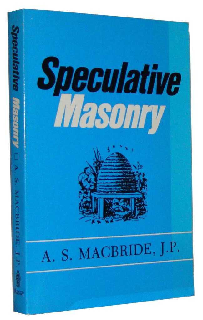 Cover of Speculative Masonry: Its Mission, Its Evolution and Its Landmarks