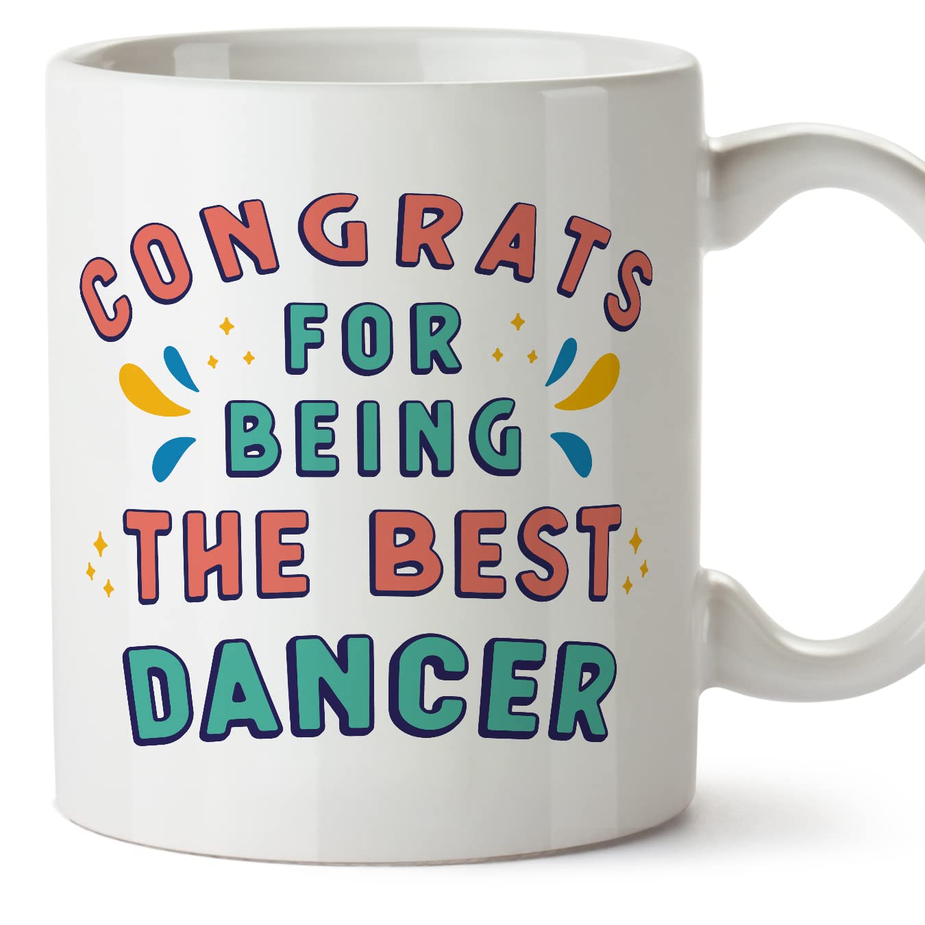 MUGFFINS Dancer Mug - in English - Congrats for Being The Best - Funny Gift for Colleagues - Ceramic 11oz Mug