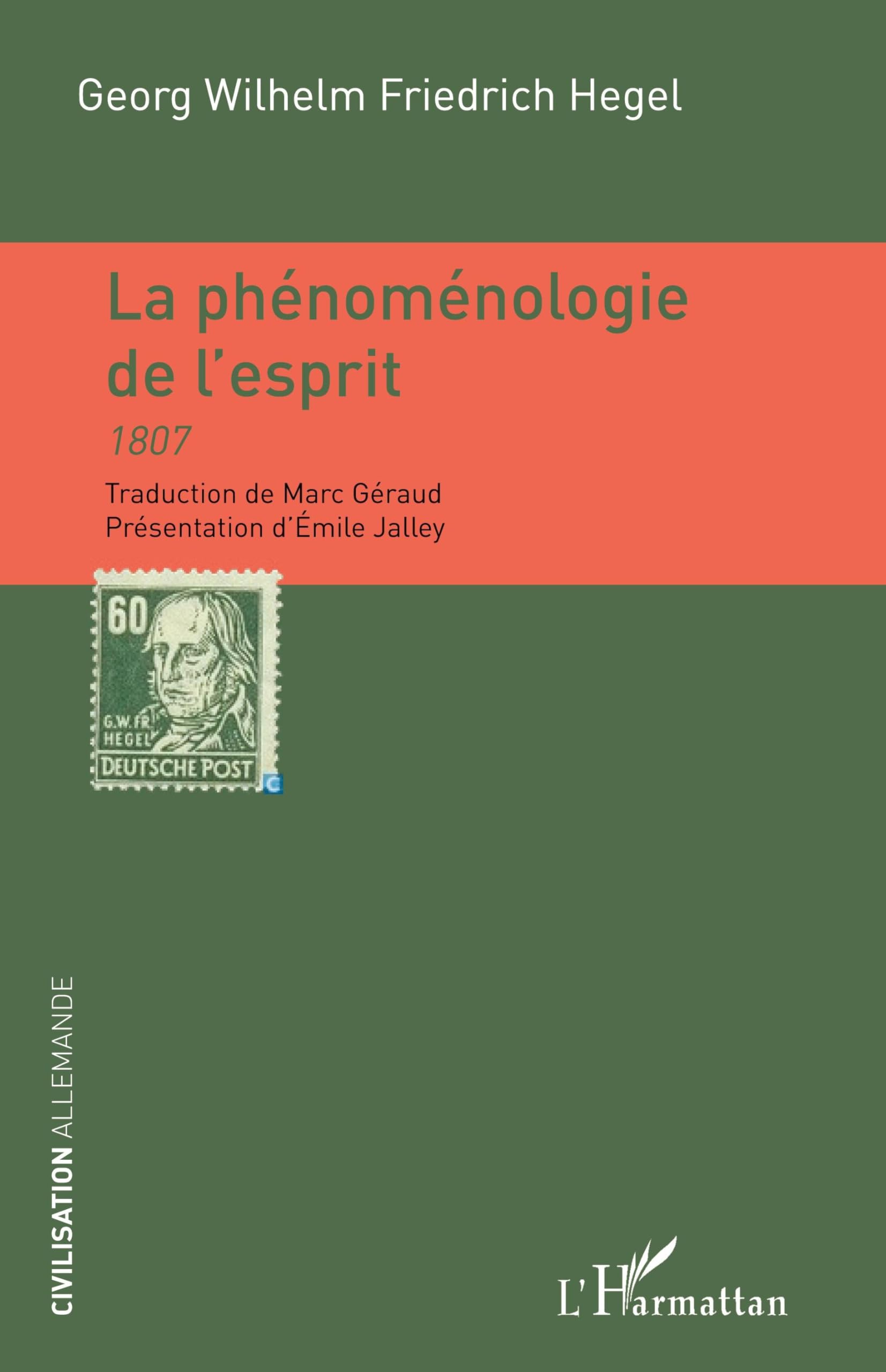 La phénoménologie de l'esprit: 1807